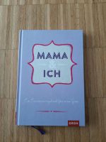 Erinnerungsbuch Mama & Ich  Groh Verlag Bayern - Kulmbach Vorschau