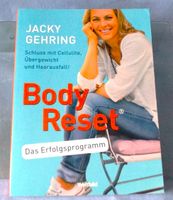 Gehring, J. - Body Reset Das Erfolgsprogramm + Tabelle Cellulite Niedersachsen - Lehrte Vorschau