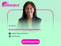 Rechtsanwaltsfachangestellte/r (m/w/d) Sachsen-Anhalt - Halle Vorschau