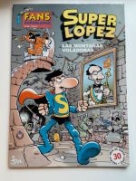 Comic Super Lopez 43 Las Montanas Voladoras Kr. München - Neubiberg Vorschau