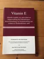 Buch: „ Vitamin E“ von Dr. med. Martin Berger/ Prof Noack Baden-Württemberg - Gaggenau Vorschau