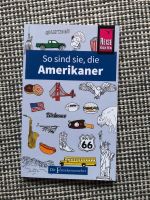 Reise Know-How Buch „So sind sie, die Amerikaner“ Hannover - Mitte Vorschau