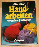 Buch "Alles über Handarbeiten - Stricken & Häkeln" - von 1980 Rheinland-Pfalz - Limburgerhof Vorschau