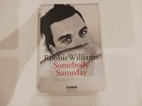 Robbie Williams Somebody Nordrhein-Westfalen - Leichlingen Vorschau