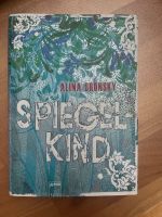 Alina Bronsky Spiegelkind gebundenes Buch Berlin - Pankow Vorschau