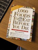1000 Foods to eat before you die Buch Guide Mimi Sheraton München - Schwabing-West Vorschau