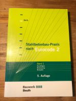 Stahlbetonbau-Praxis nach Eurocode 2: Band 1 Friedrichshain-Kreuzberg - Friedrichshain Vorschau