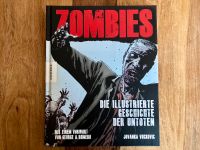 Zombies - Die illustrierte Geschichte der Untoten Hardcover Buch Kreis Pinneberg - Rellingen Vorschau