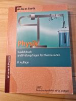 Physik Kurzlehrbuch und Prüfungsfragen für Pharmazeuten 8 Auflage Niedersachsen - Rotenburg (Wümme) Vorschau