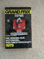 GRAND PRIX 1975, Die Rennen zur Automobil Weltmeisterschaft Nordrhein-Westfalen - Hürtgenwald Vorschau