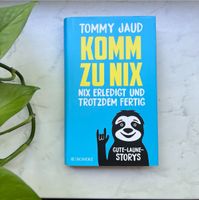 Komm zu Nix (Tommy Jaud) Rostock - Stadtmitte Vorschau