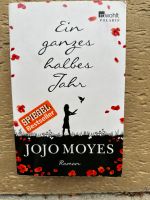 Buch „Ein ganzes halbes Jahr“ von Jojo Moyes Bayern - Pullach Vorschau