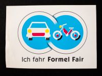 Ich fahr Formel Fair. Aufkleber ca. 1986 Niedersachsen - Wolfsburg Vorschau