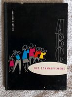 Buch ABC des Schmalfilmens von Groschopp, 1958 Sachsen - Geithain Vorschau