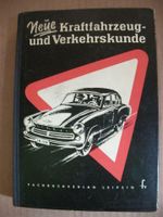 Neue Kraftfahrzeug - und Verkehrskunde - DDR Original - gebraucht Sachsen-Anhalt - Petersberg (Saalekreis) Vorschau