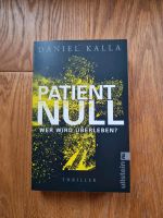 Daniel Kalla / Patient Null (Thriller) Bayern - Regensburg Vorschau