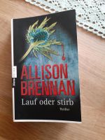 Lauf oder stirb von Allison Brennan Brandenburg - Eberswalde Vorschau