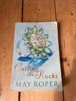 Buch Cutting the Rocks Englisch May Rooper Liebesroman Roman Hamburg-Nord - Hamburg Eppendorf Vorschau