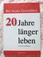 20 Jahre länger leben von dr. Paul Hudson Thüringen - Eisenach Vorschau