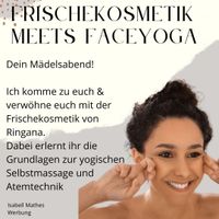 Face Yoga & Frischekosmetik Rheinland-Pfalz - Speyer Vorschau