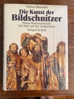 Die Kunst dar Bildschnitzer Michael Baxandall Bayern - Pullach Vorschau