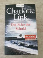 Das Echo der Schuld von Charlotte Link, sehr gut Rheinland-Pfalz - Rockenhausen Vorschau