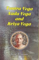 Swami Sivananda Tantra Nada und Kriya Yoga Buch Hessen - Kassel Vorschau