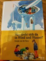 Kinderbuch "Was dreht sich da in Wind und Wasser"für 3€ Leipzig - Altlindenau Vorschau