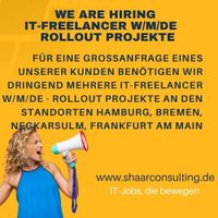 IT-Freelancer w/m/d  Rollout Projekte West - Sossenheim Vorschau