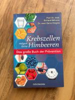 Buch „Krebszellen mögen keine Himbeeren“ Bayern - Freilassing Vorschau