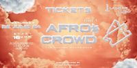 2x AfroCrowd - OpenAir - Frankfurt - 22.6.24 Frankfurt am Main - Innenstadt Vorschau