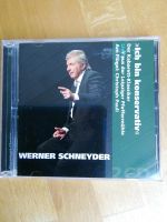 Werner Schneyder Programm "Ich bin konservativ" 2 CD Schleswig-Holstein - Altenholz Vorschau