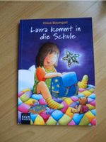 Laura kommt in die Schule Taschenbuch von Klaus Baumgart Düsseldorf - Wersten Vorschau