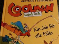 Coolman und ich ,Ein Job für alle Fälle, ab 10 Jahre Hannover - Misburg-Anderten Vorschau