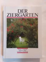 Der Ziergarten Buch Planung Gestaltung Anzucht Pflege Veredlung Rheinland-Pfalz - Flörsheim-Dalsheim Vorschau