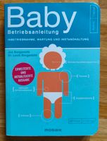 Baby Betriebsanleitung, von Joe und Dr. Louis Borgenicht München - Hadern Vorschau