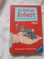 Der rostige Robert und elf ungeheuerliche Ungeheuer von Thilo Baden-Württemberg - Rottenburg am Neckar Vorschau