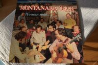 LP Montanara Chor "Wo man singt ..." Bonn - Lessenich Vorschau