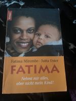 Fatima Mirembe Jutta Oster Fatima nehmt mir alles, aber nicht mei Niedersachsen - Bienenbüttel Vorschau