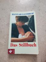 Hannah Lothrop - Das Stillbuch Rheinland-Pfalz - Weitefeld Vorschau