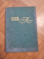 Altes Buch, Wir und unsere Kinder, Raymond Beach Baden-Württemberg - Gerlingen Vorschau