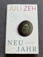 Neujahr- Juli Zeh Hardcover Hannover - Südstadt-Bult Vorschau