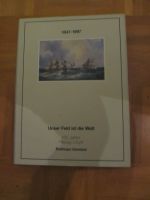 Buch Unser Feld ist die Welt - 150 Jahre Hapag Lloyd 1847 bis 199 Hessen - Dornburg Vorschau