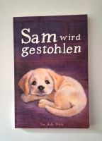 Buch "Sam wird gestohlen" von Holly Webb Nordrhein-Westfalen - Engelskirchen Vorschau