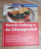 Wertvolle Ernährung in der Schwangerschaft Nährstoffe Rezepte sch Brandenburg - Bad Belzig Vorschau