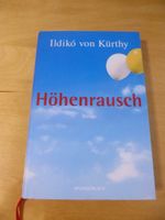 Höhenrausch von Ildiko von Kürthy Hardcover Hessen - Liederbach Vorschau