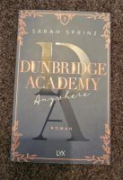 Sarah Sprinz: Dunbridge Academy - Anywhere Hessen - Niedernhausen Vorschau