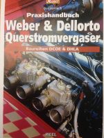 Weber und Delorto Querstromvergaser der Baureihen DCOE und DHLA Nordrhein-Westfalen - Finnentrop Vorschau