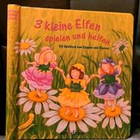 Kinderbuch 3 kleine Elfen spielen und helfen Nordrhein-Westfalen - Iserlohn Vorschau