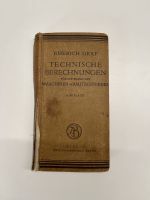 Emerich Graf Technische Berechnungen 4. Auflage 1921 Alt Antik Baden-Württemberg - Ketsch Vorschau